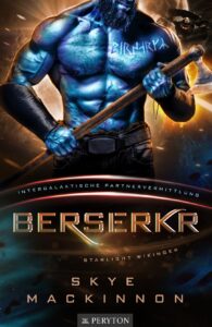 Berserkr von Skye MacKinnon